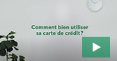 Comment bien utiliser sa carte de crdit?